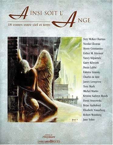 Ainsi soit l'ange : 18 contes entre ciel et terre