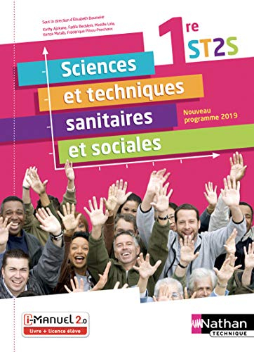 Sciences & techniques sanitaires et sociales , 1re ST2S : i-manuel 2.0, livre + licence élève : nouv