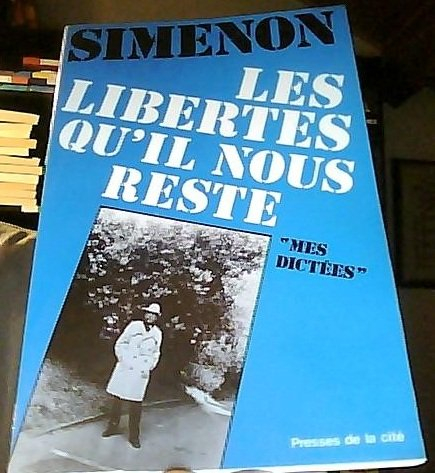 Les Libertés qu'il nous reste