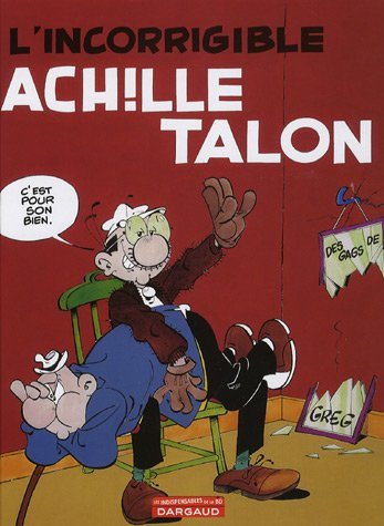 achille talon, tome 34 : l'incorrigible achille talon