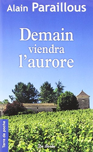Demain viendra l'aurore