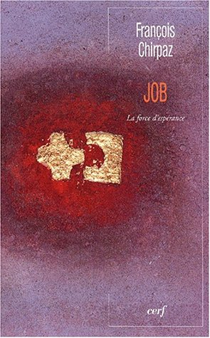 Job : la force d'espérance