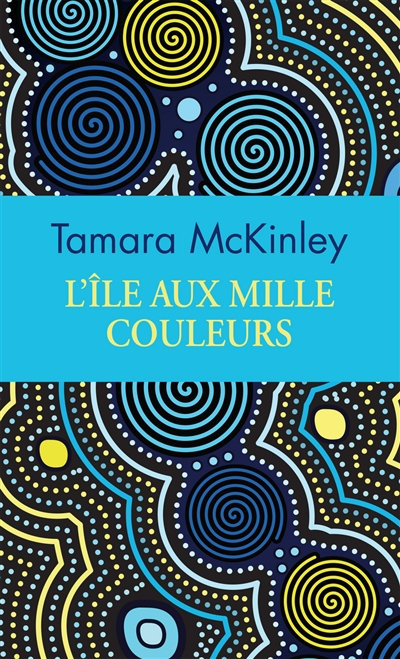 L'île aux mille couleurs