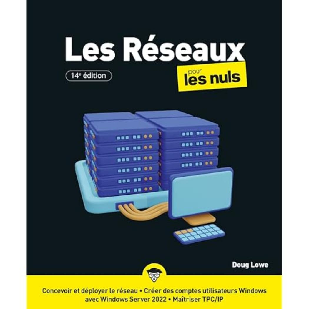 Les réseaux pour les nuls