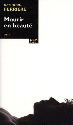 Mourir en beauté : polar