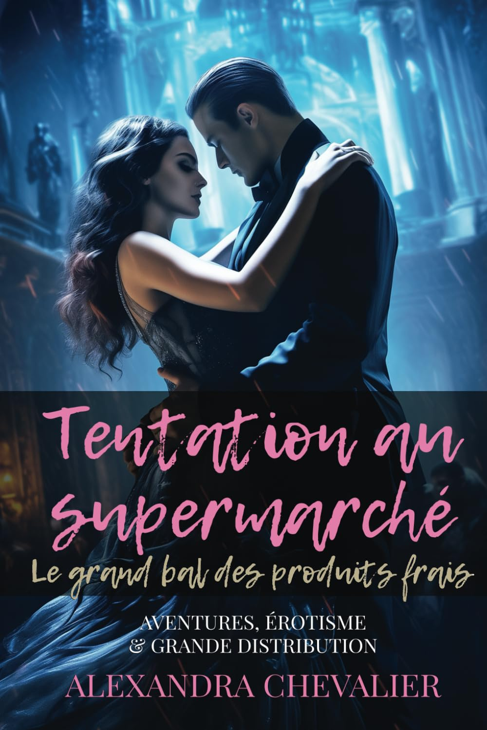 Tentation au supermarché : Le grand bal des produits frais