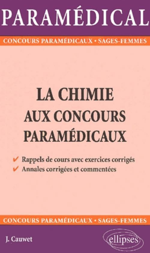 La chimie aux concours paramédicaux