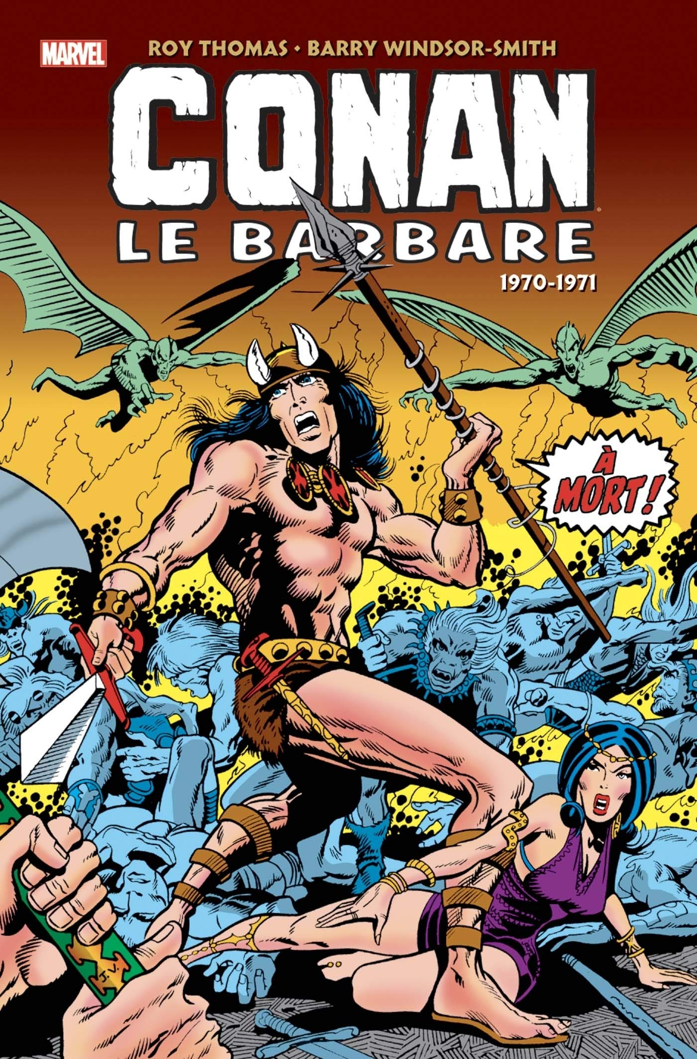 Conan le barbare : l'intégrale. 1970-1971