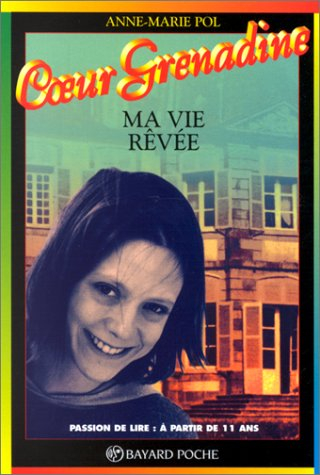 ma vie rêvée