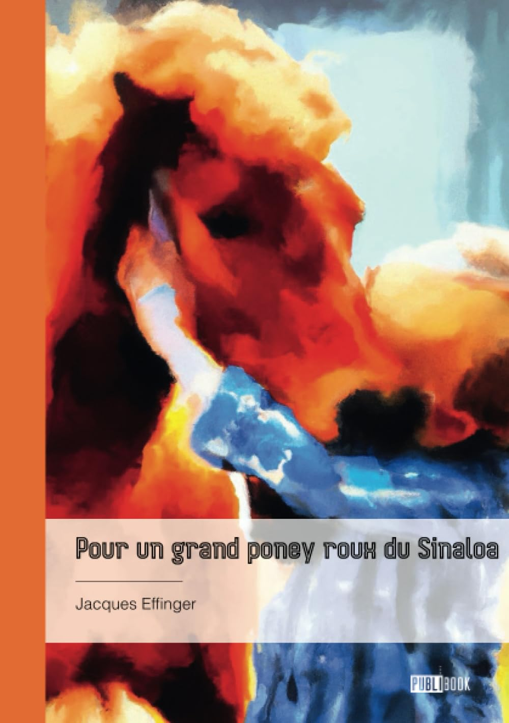 Pour un grand poney roux du Sinaloa