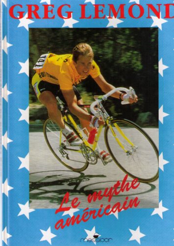 greg lemond, le mythe américain