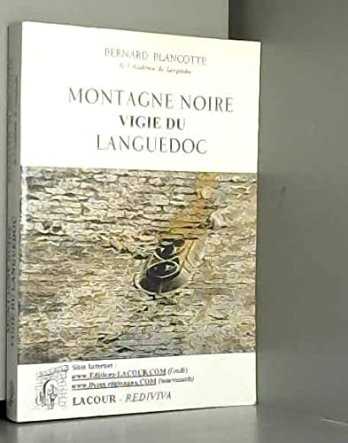 Montagne Noire, vigie du Languedoc