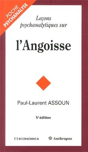 Leçons psychanalytiques sur l'angoisse