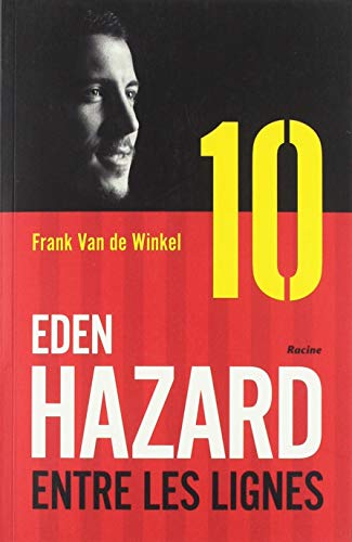 Eden Hazard entre les lignes