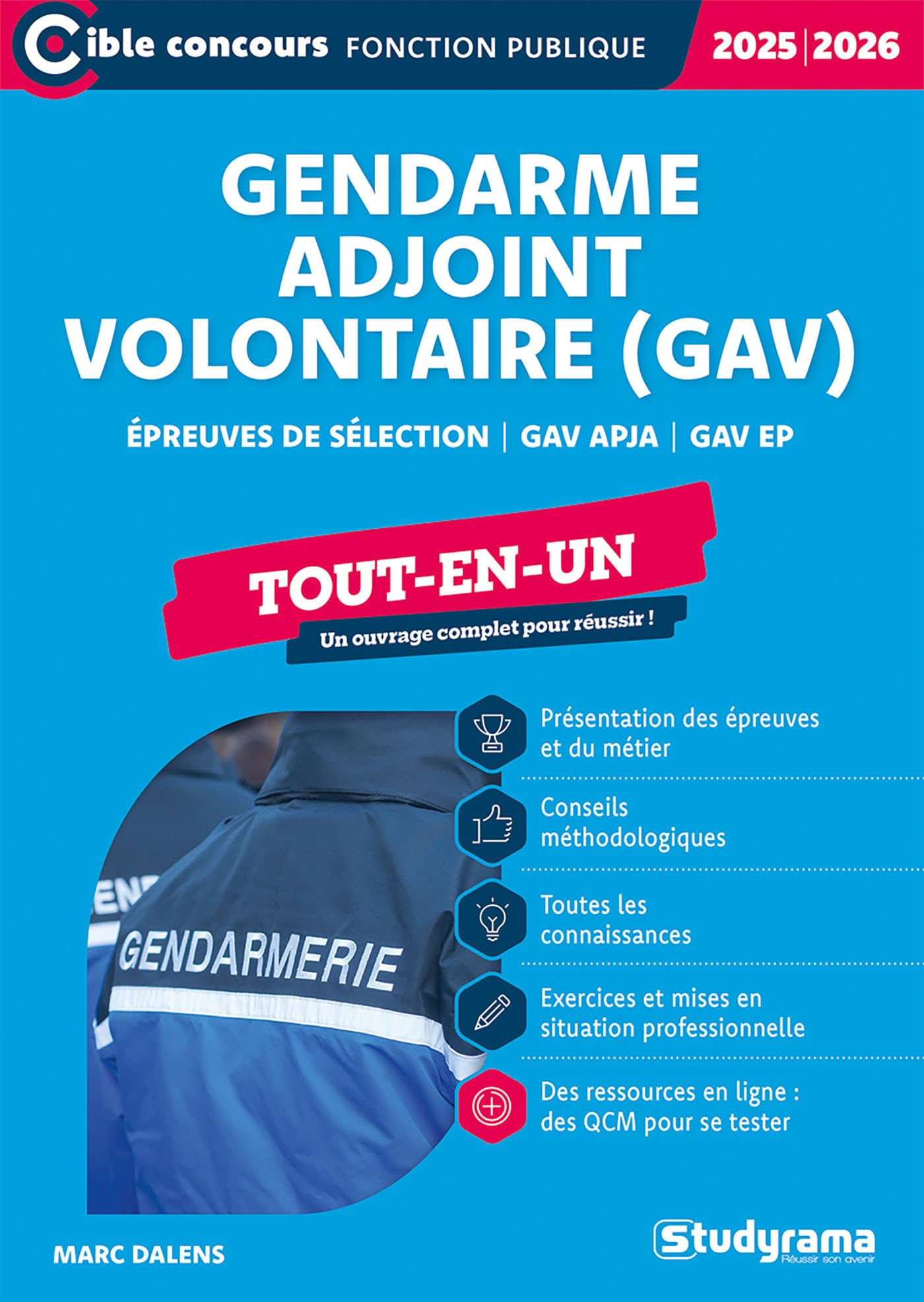 Gendarme adjoint volontaire (GAV) : épreuves de sélection, GAV APJA, GAV EP : tout-en-un, 2025-2026