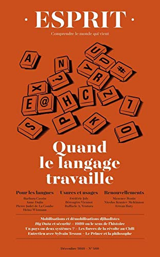 Esprit, n° 460. Quand le langage travaille