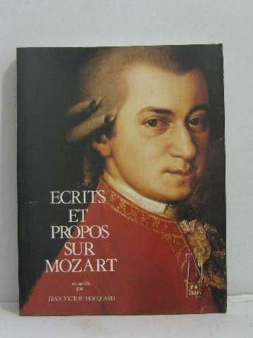 Ecrits et propos sur Mozart