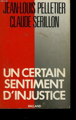 Un Certain sentiment d'injustice
