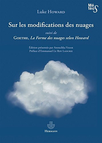 Sur les modifications des nuages. La forme des nuages selon Howard