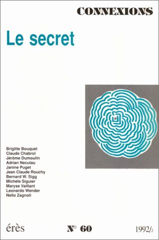 Connexions, n° 6000. Le Secret