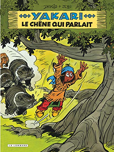 Yakari. Vol. 28. Le chêne qui parlait