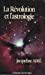 La Révolution et l'astrologie