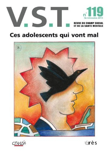VST, n° 119. Ces adolescents qui vont mal