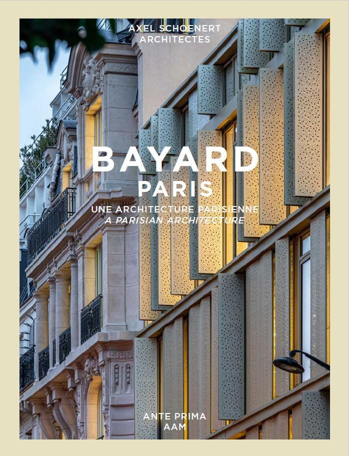 Bayard, Paris : une architecture parisienne contemporaine : Axel Shoenert architectes. Bayard, Paris