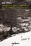 Des Gens De Pas Grand-Chose Dans Un Petit Pays De Rien Du Tout (TOME 2)