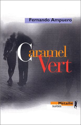 Caramel vert