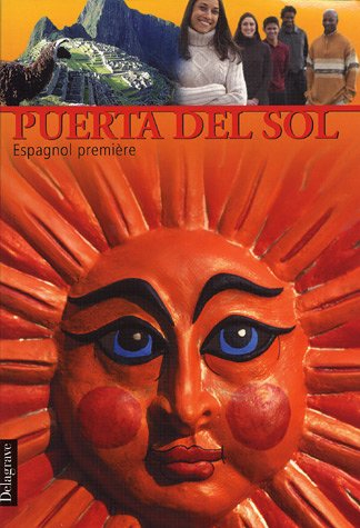 Puerta del sol, espagnol première