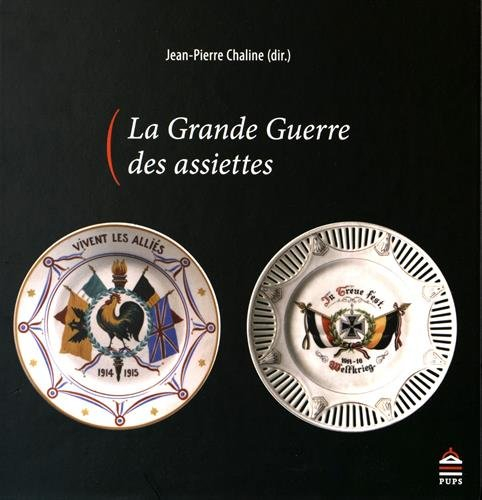 la grande guerre des assiettes