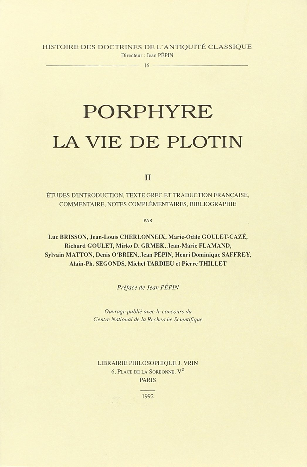 Porphyre, La Vie de Plotin. Vol. 2. Etudes d'introduction, texte grec et traduction française, comme