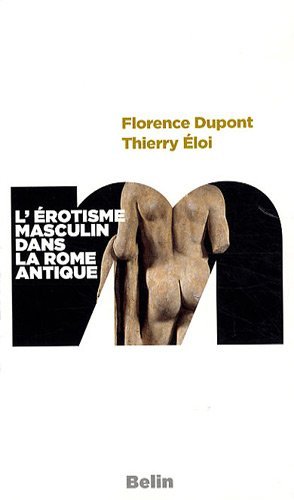 L'érotisme masculin dans la Rome antique