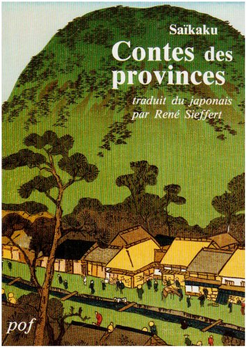 Contes des provinces. Vingt parangons d'impiété filiale de notre pays