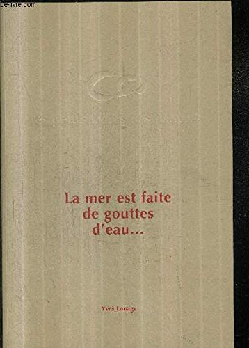 la mer est faite de gouttes d'eau