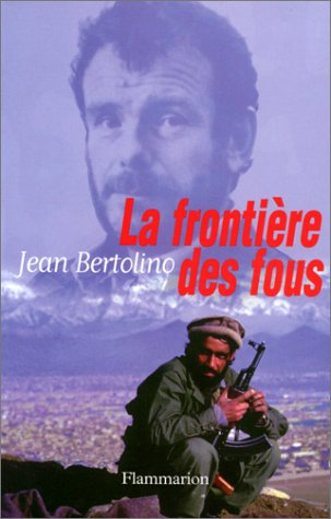 La frontière des fous