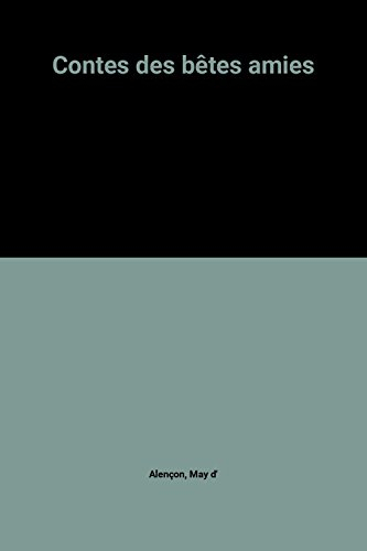 contes des bêtes amies