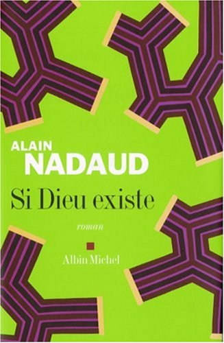 Si Dieu existe