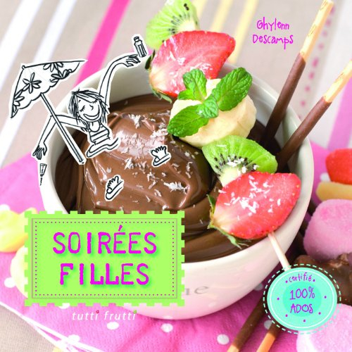 Soirées filles