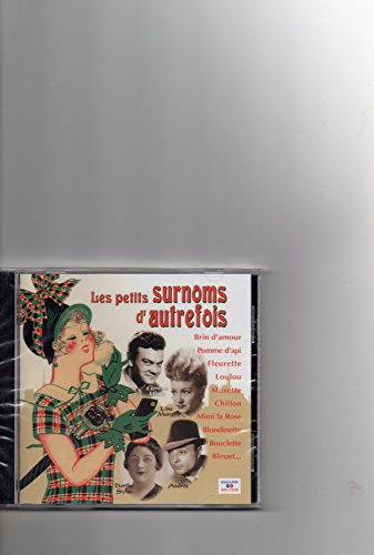 les petits surnoms d'autrefois