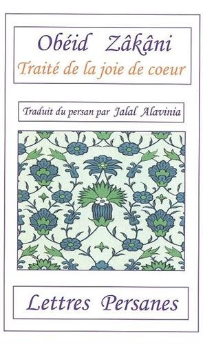 Traité de la joie de coeur : contes, définitions et maximes