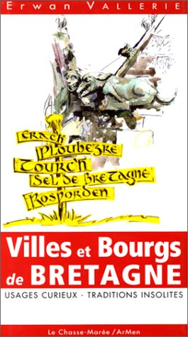 L'art et la manière de prononcer ces sacrés noms de lieu de Bretagne