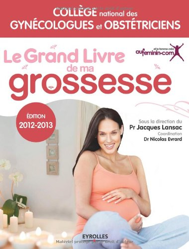 Le grand livre de ma grossesse
