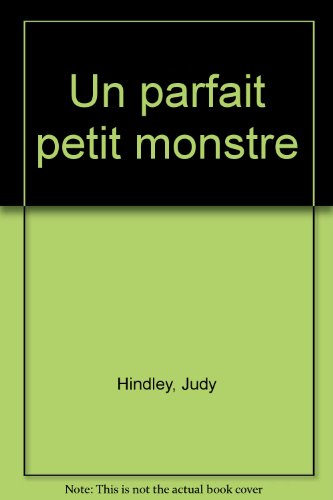 Un parfait petit monstre