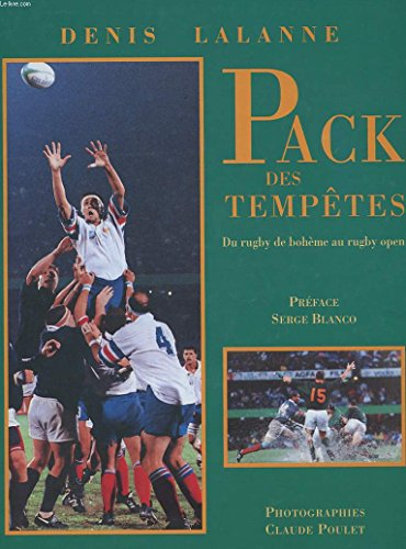 pack des tempêtes : du rugby de bohème au rugby open