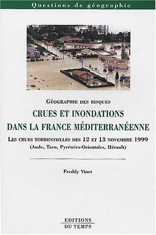 les crues torrentielles dans la France méditerranéenne