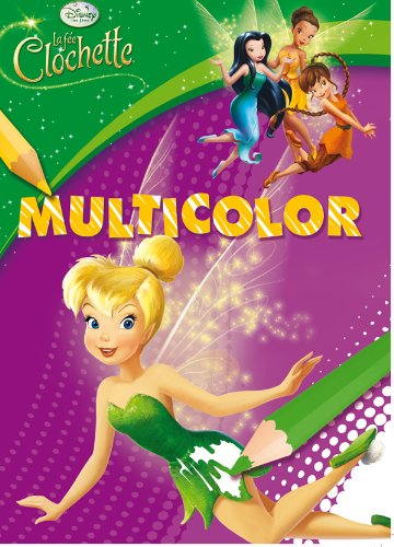 La fée Clochette : multicolor