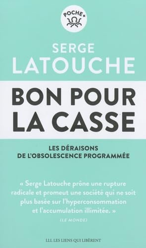 Bon pour la casse : les déraisons de l'obsolescence programmée