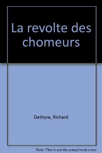 La Révolte des chômeurs
